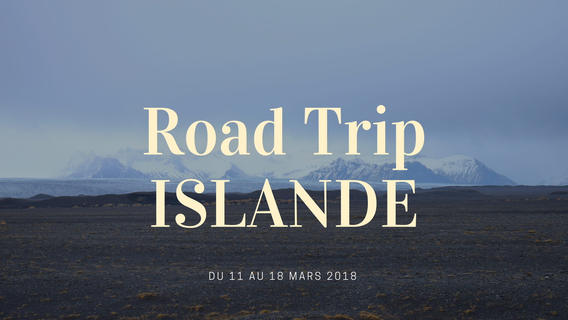 Road Trip Islande 2018